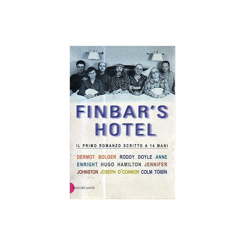 Finbar's Hotel Bolger Doyle Enright Hamilton Toibin Baldini Castoldi 1999