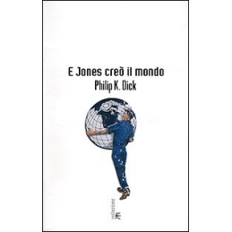 E Jones creò il mondo