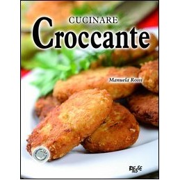 Cucinare croccante