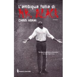 L'ambigua follia di Mr. Black