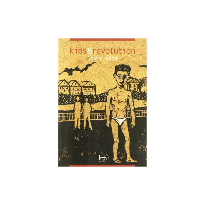 Kids & revolution. Ediz. illustrata