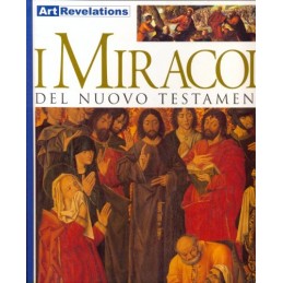 I miracoli del Nuovo Testamento